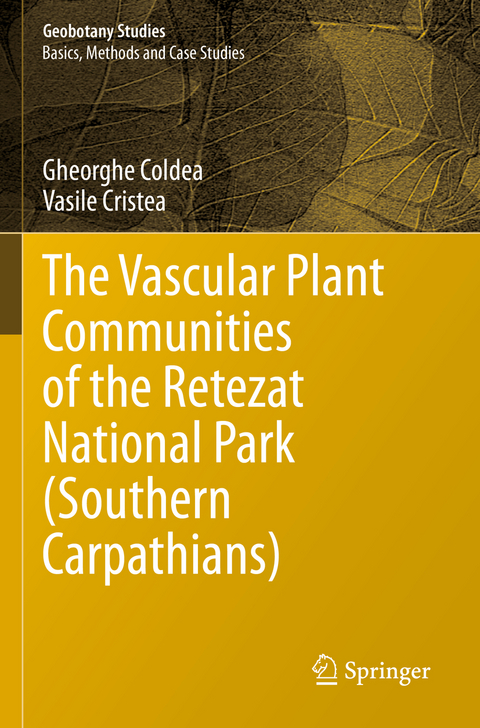 The Vascular Plant Communities of the Retezat National Park (Southern Carpathians) - Gheorghe Coldea, Vasile Cristea