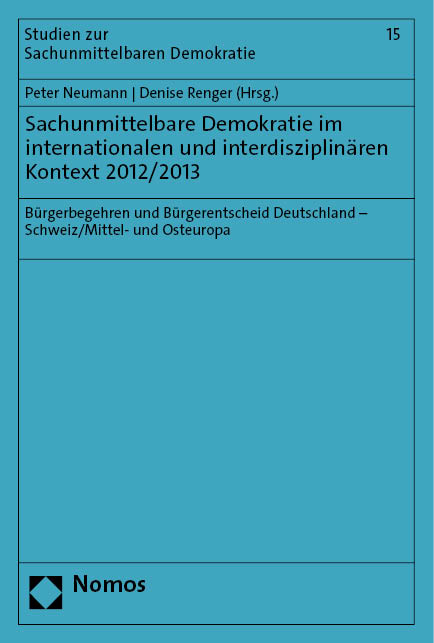 Sachunmittelbare Demokratie im internationalen und interdisziplinären Kontext 2012/2013 - 