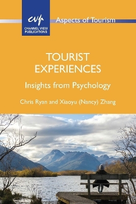 Tourist Experiences - Chris Ryan, Xiaoyu (Nancy) Zhang