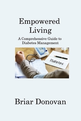 Empowered Living - Briar Donovan