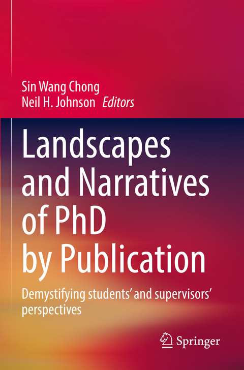 Landscapes and Narratives of PhD by Publication - 