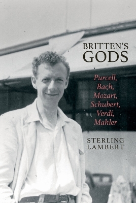 Britten's Gods - Sterling Lambert