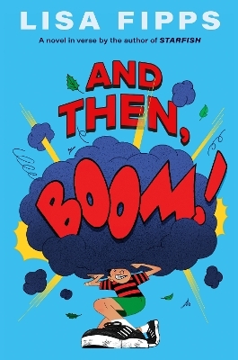 And Then, Boom! - Lisa Fipps