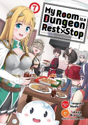 My Room is a Dungeon Rest Stop (Manga) Vol. 7 - Tougoku Hudou