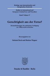 Gerechtigkeit aus der Ferne? - 