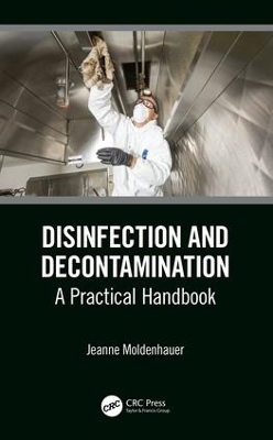 Disinfection and Decontamination - Jeanne Moldenhauer