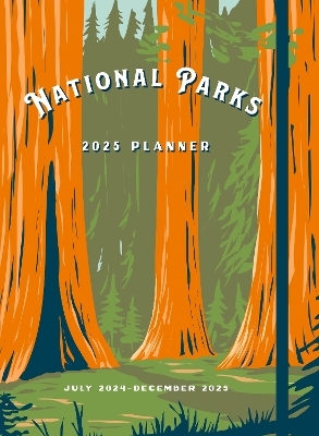 National Parks 2025 Weekly Planner -  Editors of Rock Point