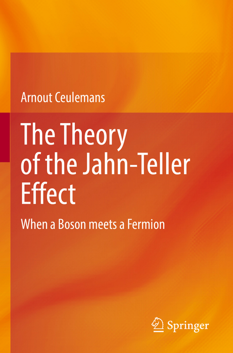 The Theory of the Jahn-Teller Effect - Arnout Ceulemans