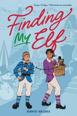 Finding My Elf - David Valdes