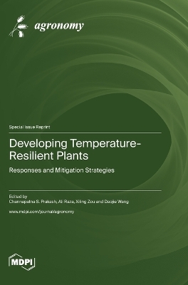 Developing Temperature-Resilient Plants