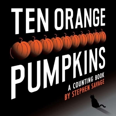 Ten Orange Pumpkins - Stephen Savage