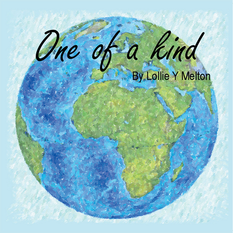 One of a Kind - Lollie Y. Melton