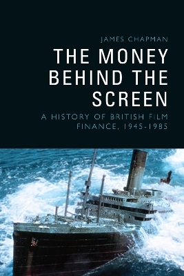 The Money Behind the Screen -  James Chapman