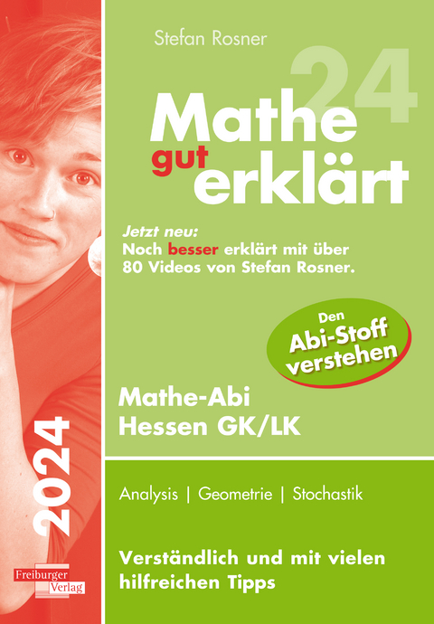 Mathe gut erklärt 2024 Hessen Grundkurs und Leistungskurs - Stefan Rosner