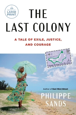 The Last Colony - Philippe Sands