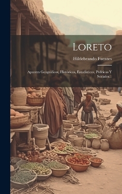 Loreto - Hildebrando Fuentes