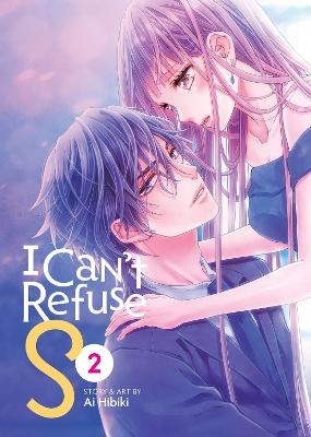 I Can't Refuse S Vol. 2 - Ai Hibiki