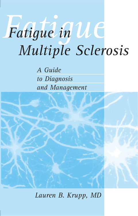 Fatigue in Multiple Sclerosis - Lauren B. Krupp