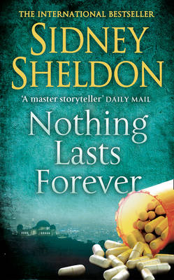 Nothing Lasts Forever -  Sidney Sheldon