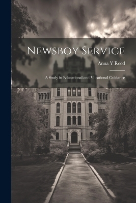 Newsboy Service - Anna Y Reed