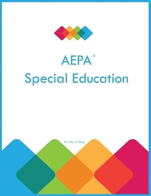 AEPA Special Education - Mia O Pang