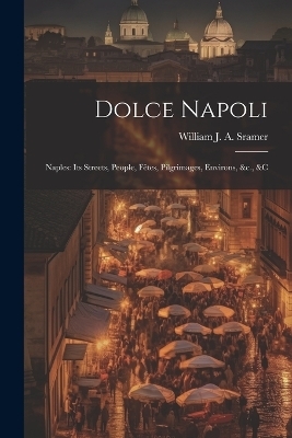 Dolce Napoli - 