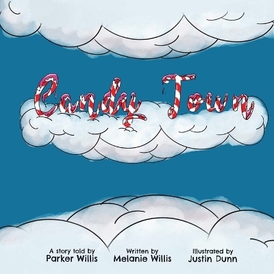 Candy Town - Melanie Willis