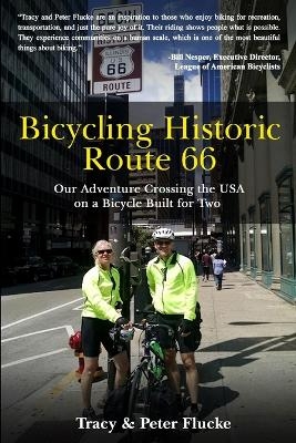 Bicycling Historic Route 66 - Tracy Flucke, Peter Flucke