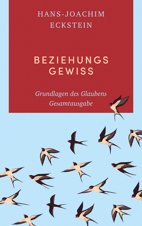 Beziehungsgewiss - Hans-Joachim Eckstein