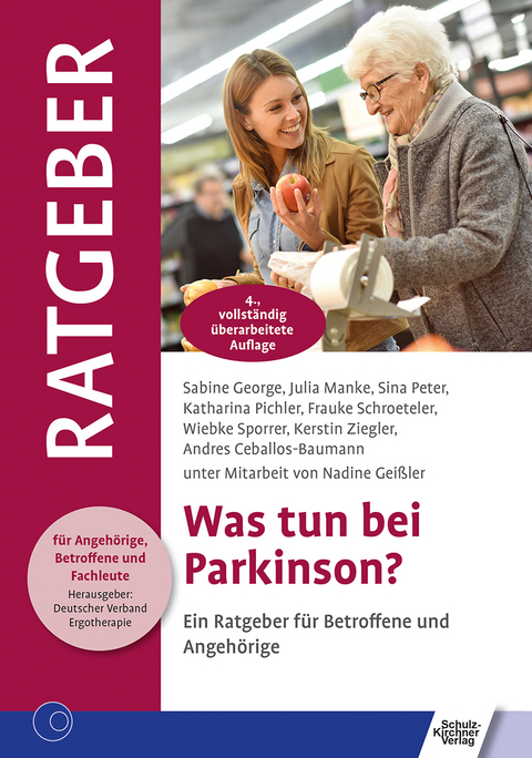 Was tun bei Parkinson? - Sabine George, Julia Manke, Sina Peter