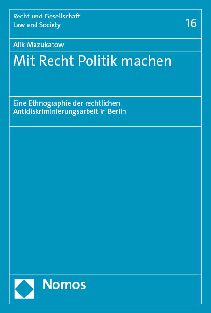 Mit Recht Politik machen - Alik Mazukatow