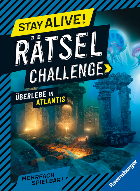 Ravensburger Stay alive! Rätsel-Challenge - Überlebe in Atlantis - Rätselbuch für Gaming-Fans ab 8 Jahren - Elena Bruns