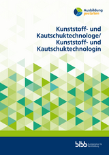 Kunststoff- und KautschuktechnologeKunststoff- und Kautschuktechnologin - Christian Laue, Francisco Rivera Campos