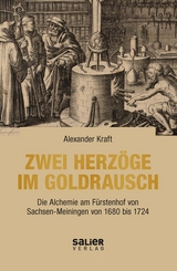 Zwei Herzöge im Goldrausch - Alexander Kraft