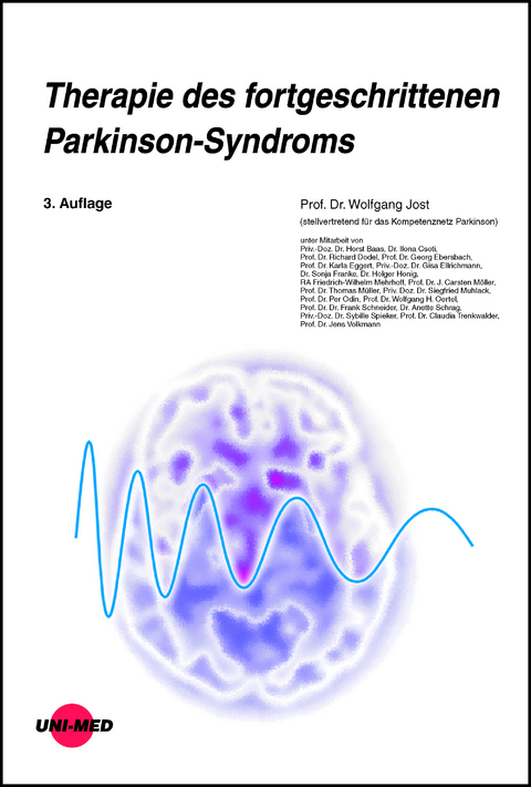 Therapie des fortgeschrittenen Parkinson-Syndroms - Wolfgang Jost