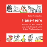 Haus-Tiere - Ein Geschenkbuch für Jung und Alt - Peter Baumgartner