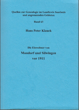 Die Einwohner von Mondorf und Silwingen vor 1911 - Hans Peter Klauck