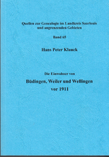 Die Einwohner von Büdingen, Weiler und Wellingen vor 1911 - Hans Peter Klauck