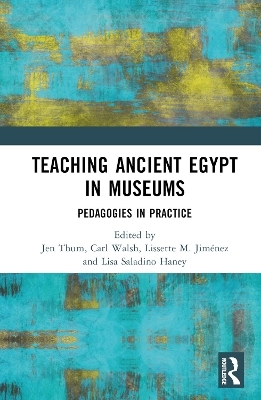 Teaching Ancient Egypt in Museums - 