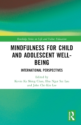 Mindfulness for Child and Adolescent Well-Being - 