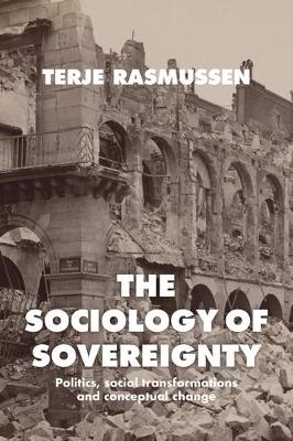 The Sociology of Sovereignty - Terje Rasmussen