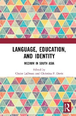 Language, Education, and Identity - 