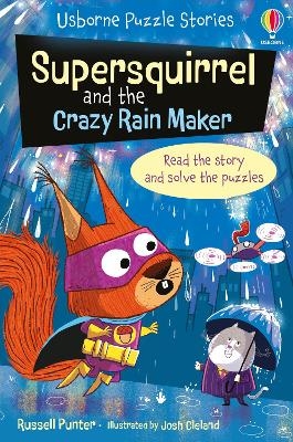 Supersquirrel and the Crazy Rain Maker - Russell Punter