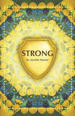 STRONG - JENNIFER KEENER