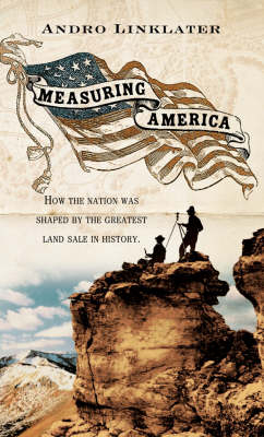 Measuring America -  Andro Linklater