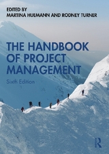 The Handbook of Project Management - Huemann, Martina; Turner, Rodney