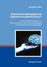 Erwachsenenpädagogische Digitalisierungsforschung!? - Christian Kühn