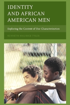 Identity and African American Men - Kenneth Maurice Tyler