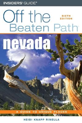 Nevada Off the Beaten Path® - Heidi Rinella