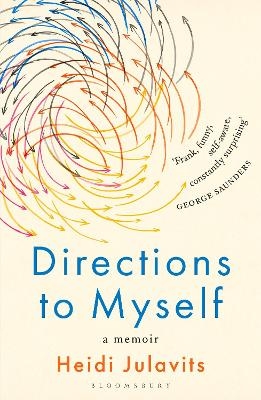 Directions to Myself - Heidi Julavits